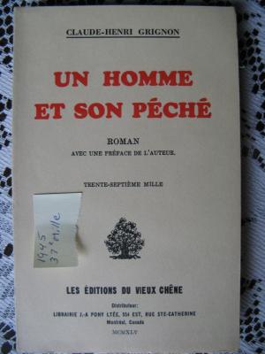 Un homme et son péché 1945 / Éditions du Vieux Chêne